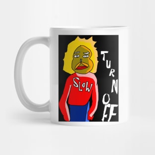 turn off Mug